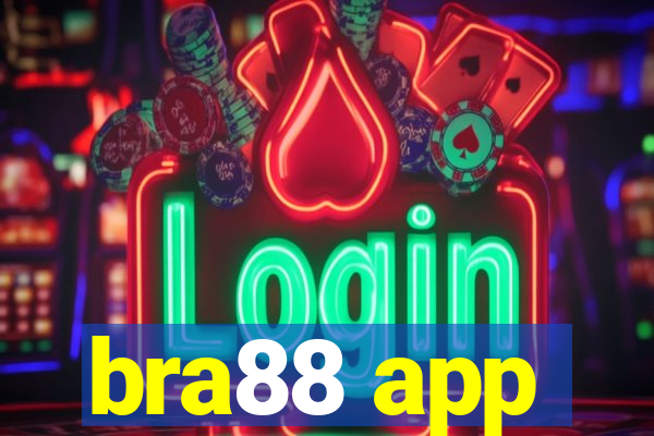 bra88 app